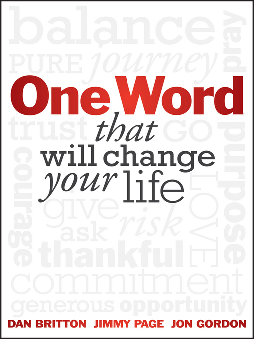 Détails du titre pour One Word that will Change Your Life par Dan Britton - Disponible